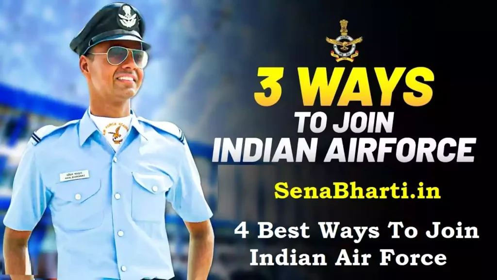 3 Ways To Join IAF After Graduation 4 Best Ways To Join Indian Air Force