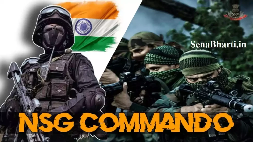 NSG Commando Kaise Bane? | NSG कमांडो कैसे बनें? | How to become a NSG Commando 1 How to Become NSG Commando after class 12