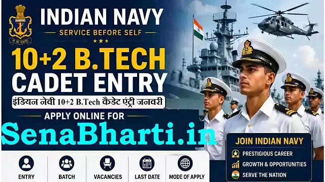 Indian Navy 10+2 B.Tech Cadet Entry January Indian Navy 10+2 B.Tech Cadet Entry January