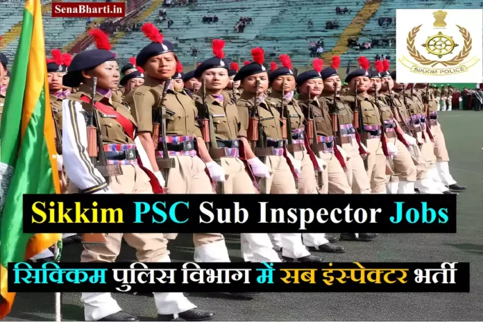 Sikkim Sub Inspector Recruitment